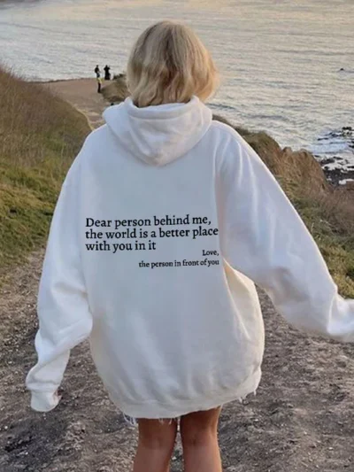 Dear Person Behind Me Sweatshirt